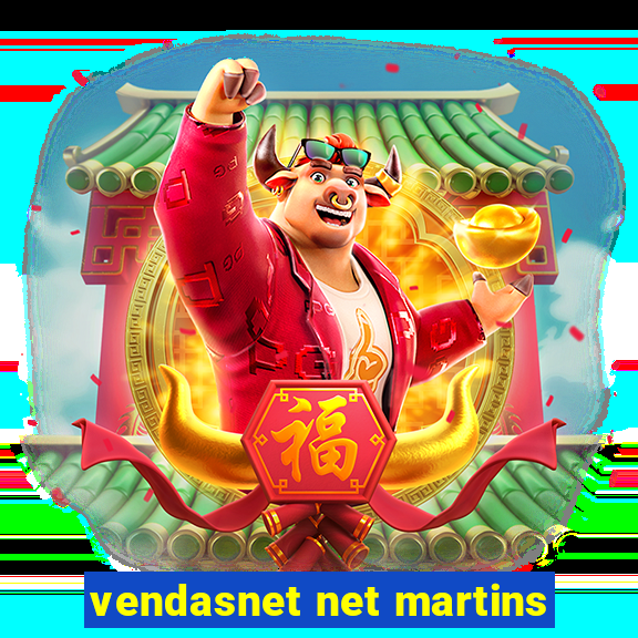 vendasnet net martins